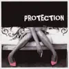 Protection - Protection - EP